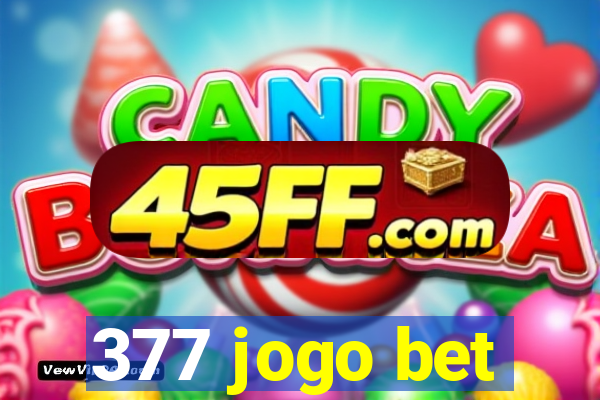 377 jogo bet